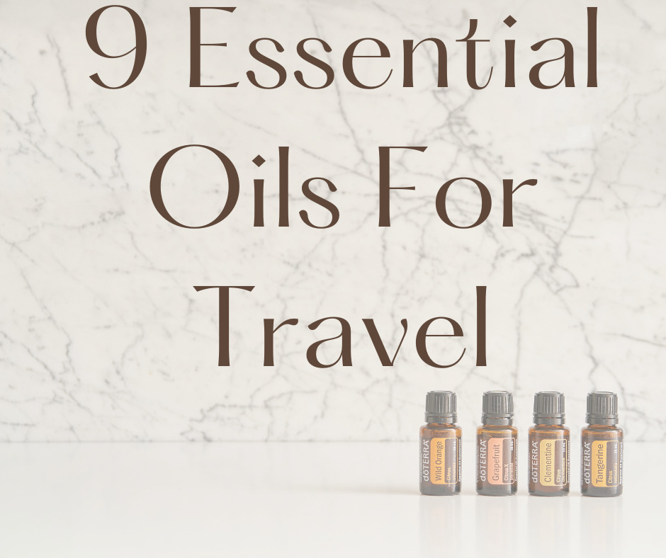 9 essential oils for travel