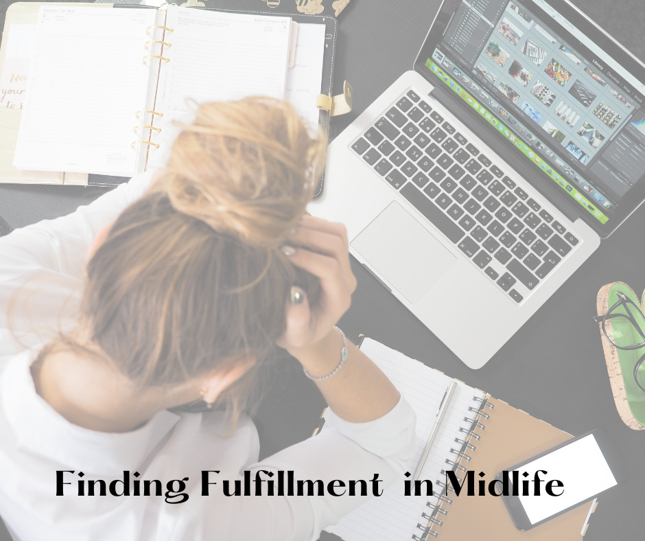 Finding fulfillment in midlife